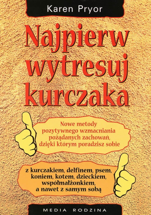 Najpierw-wytresuj-kurczaka.jpg