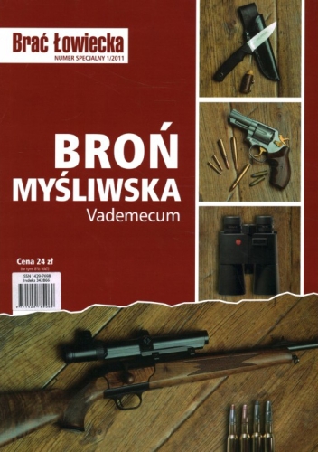 brac-lowiecka-numer-specjalny-1-2011-bron-mysliwska-vademecum.jpg